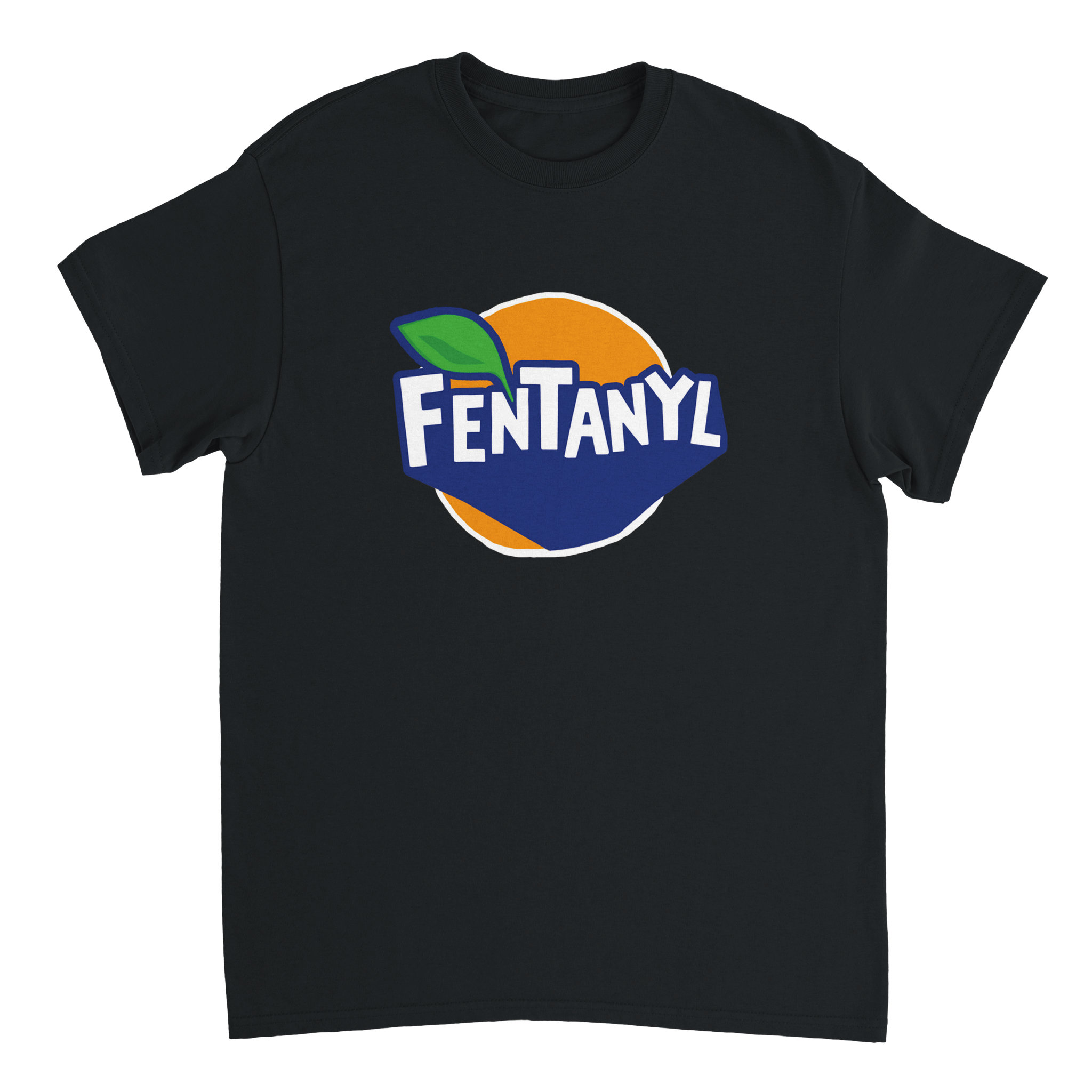 FENTANYL T - SHIRT - LetztesHemd