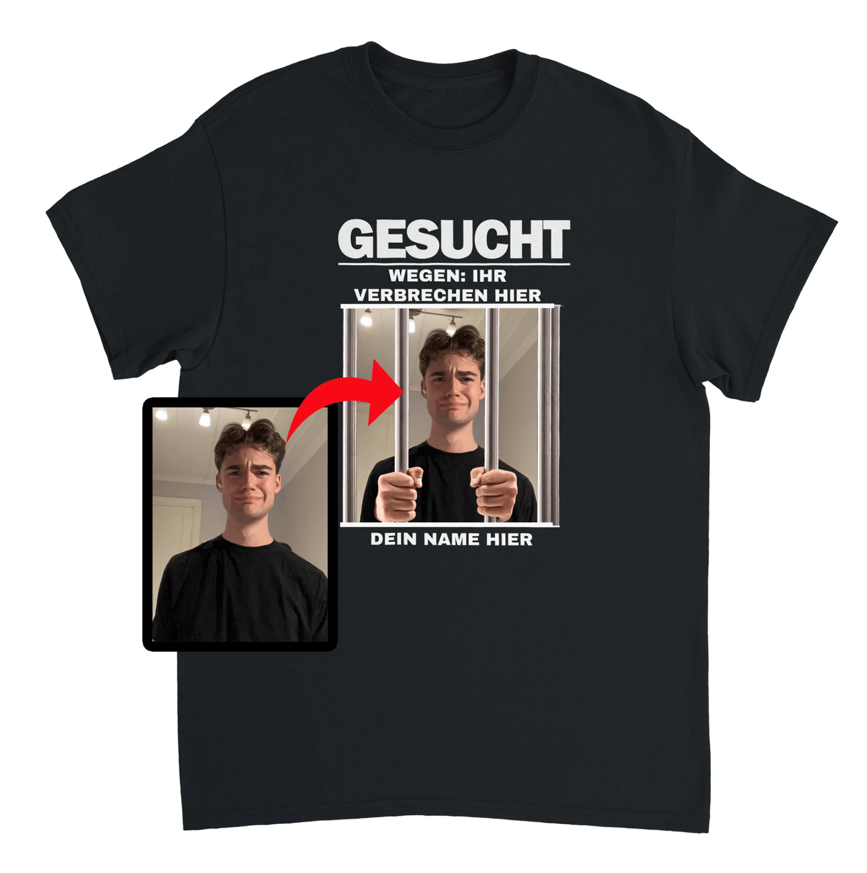 GESUCHT T - SHIRT - DEIN PERSÖNLICHES VERBRECHEN - Print Material - LetztesHemd