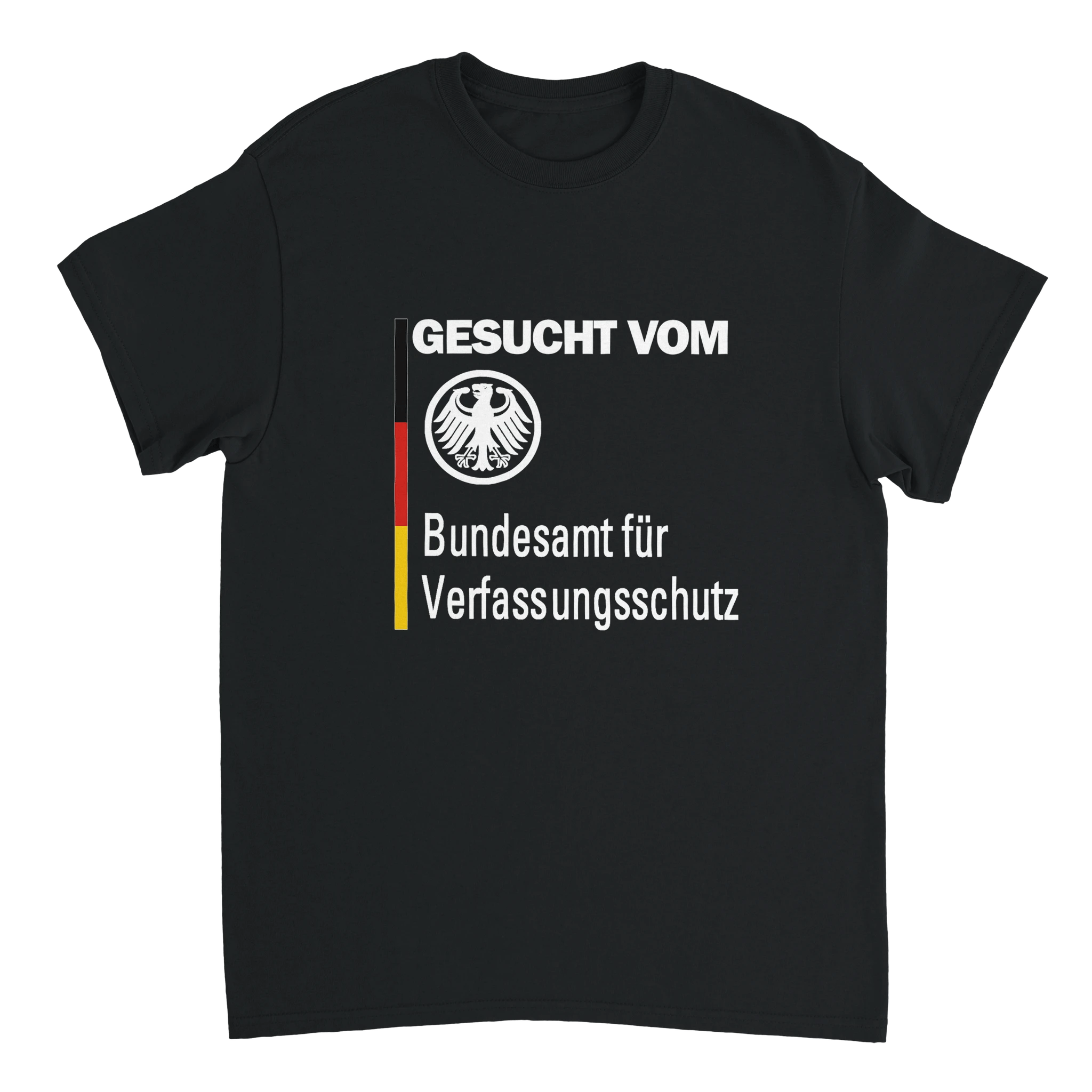 GESUCHT VOM VERFASSUNSSCHUTZ T - SHIRT - LetztesHemd