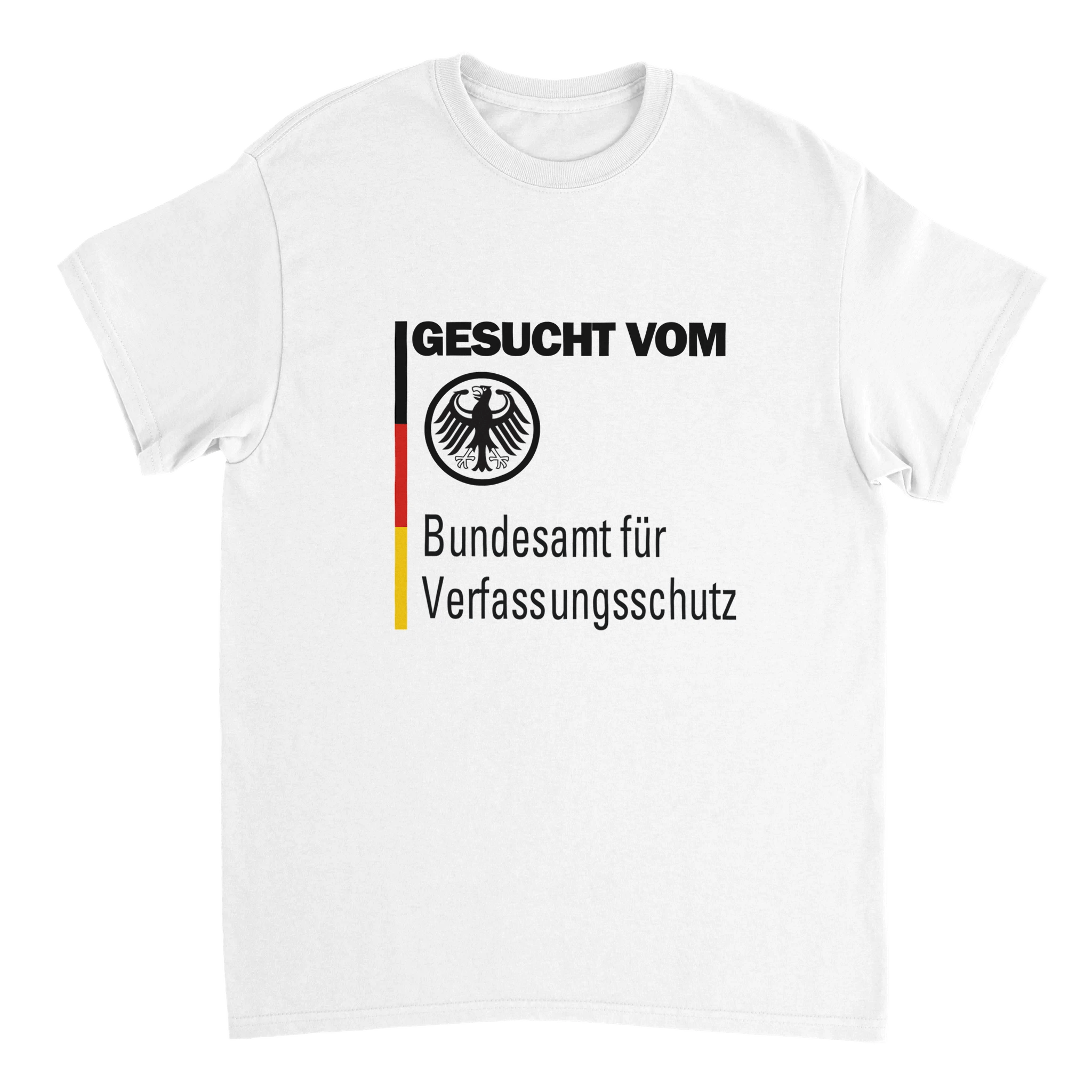 GESUCHT VOM VERFASSUNSSCHUTZ T - SHIRT - LetztesHemd