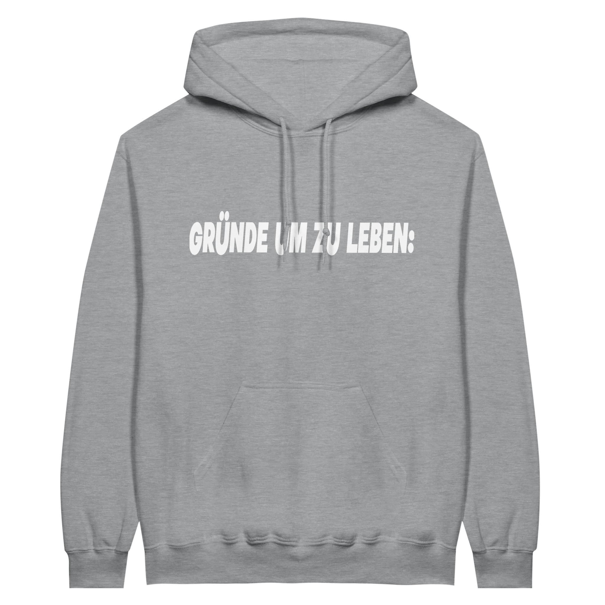 GRÜNDE UM ZU LEBEN HOODIE - LetztesHemd
