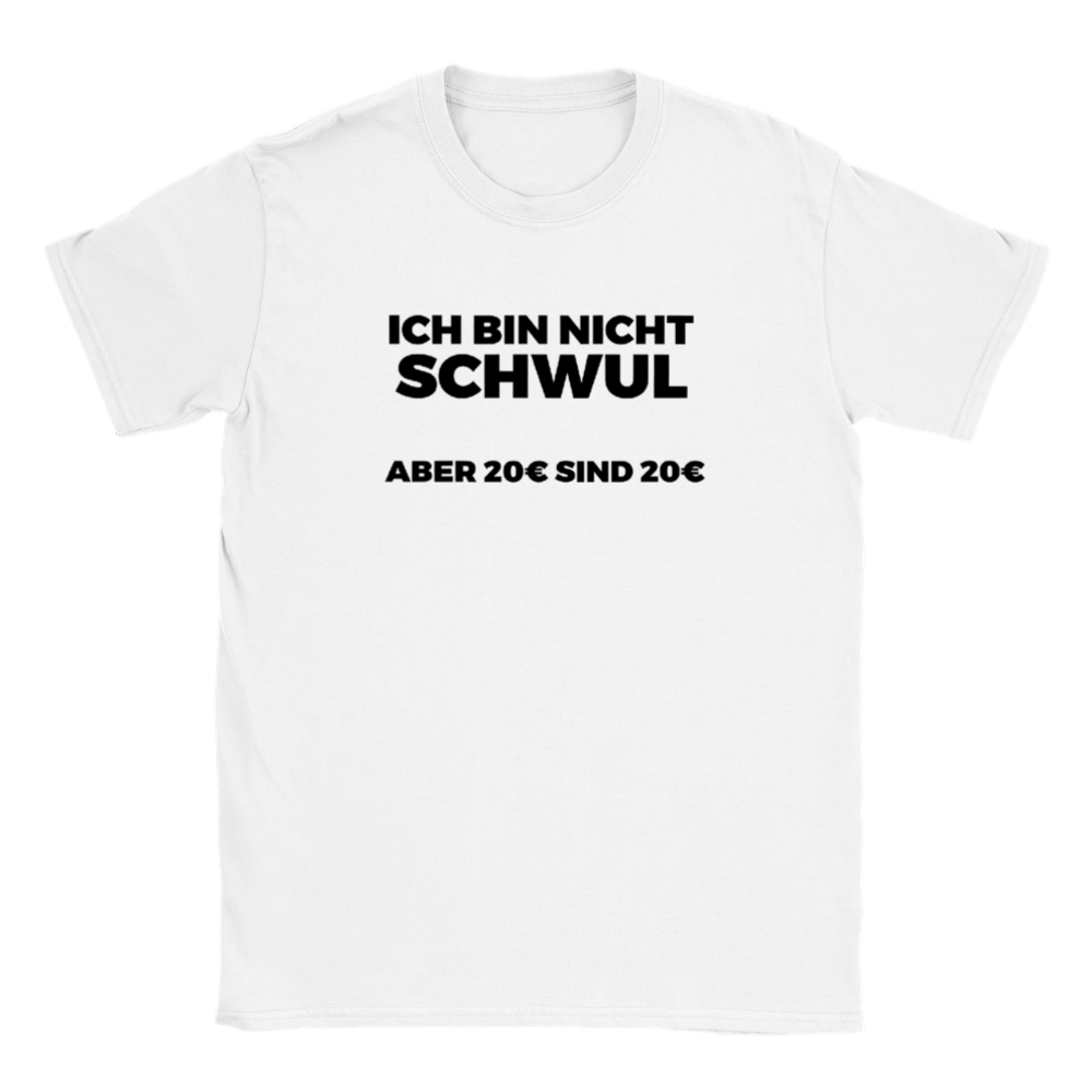 ICH BIN NICHT SCHWUL T - SHIRT - LetztesHemd