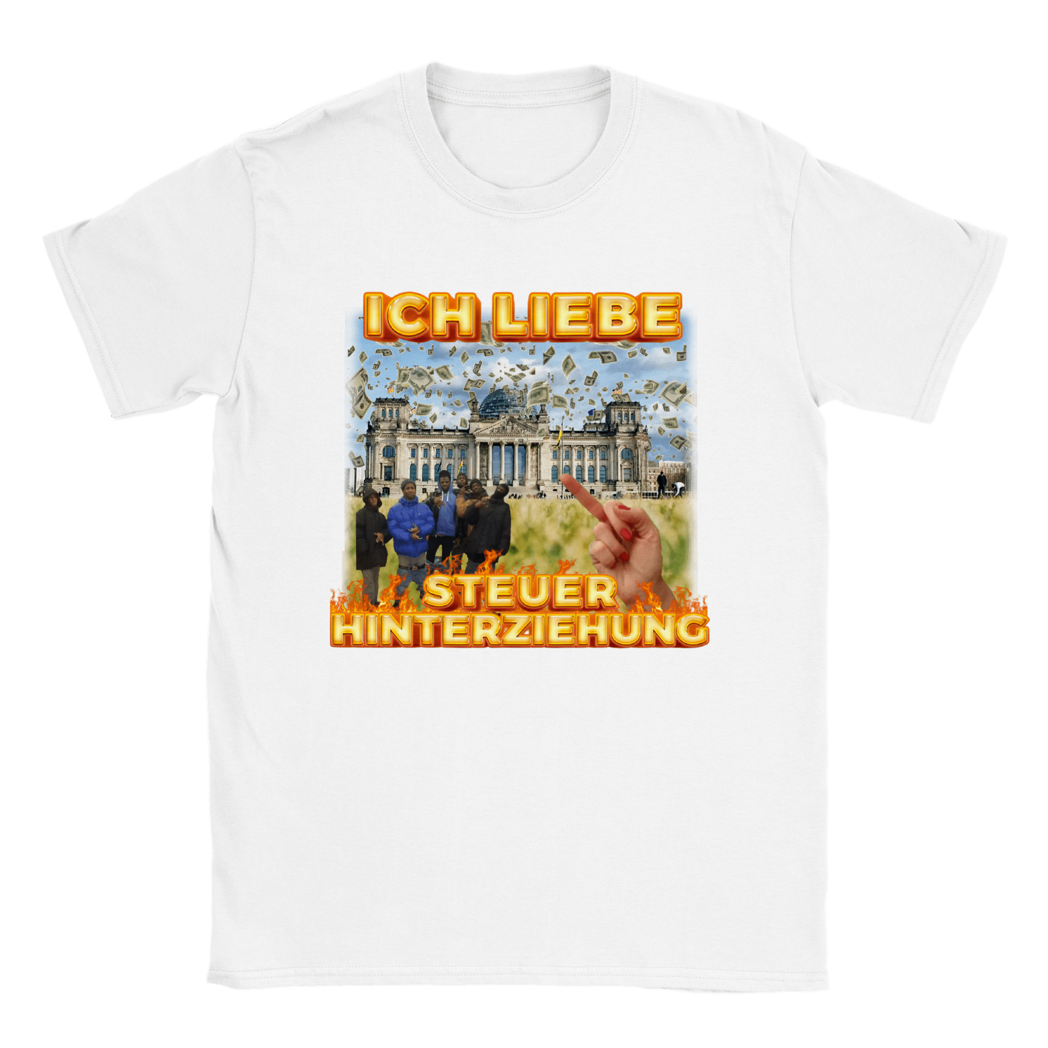 ICH LIEBE STEUERHINTERZIEHUNG DESIGN T - SHIRT - LetztesHemd