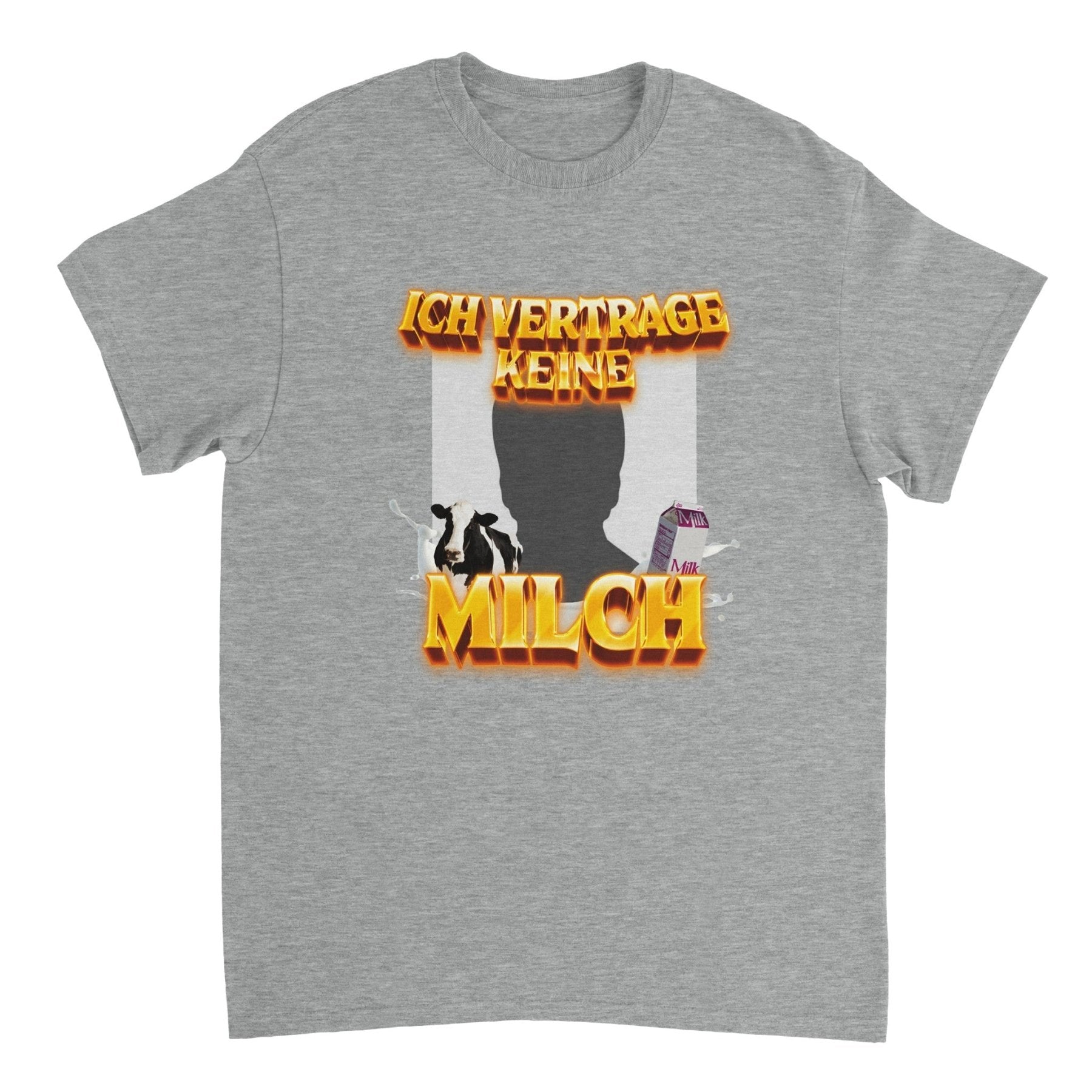 ICH VERTRAGE KEINE MILCH CUSTOM - Print Material - LetztesHemd