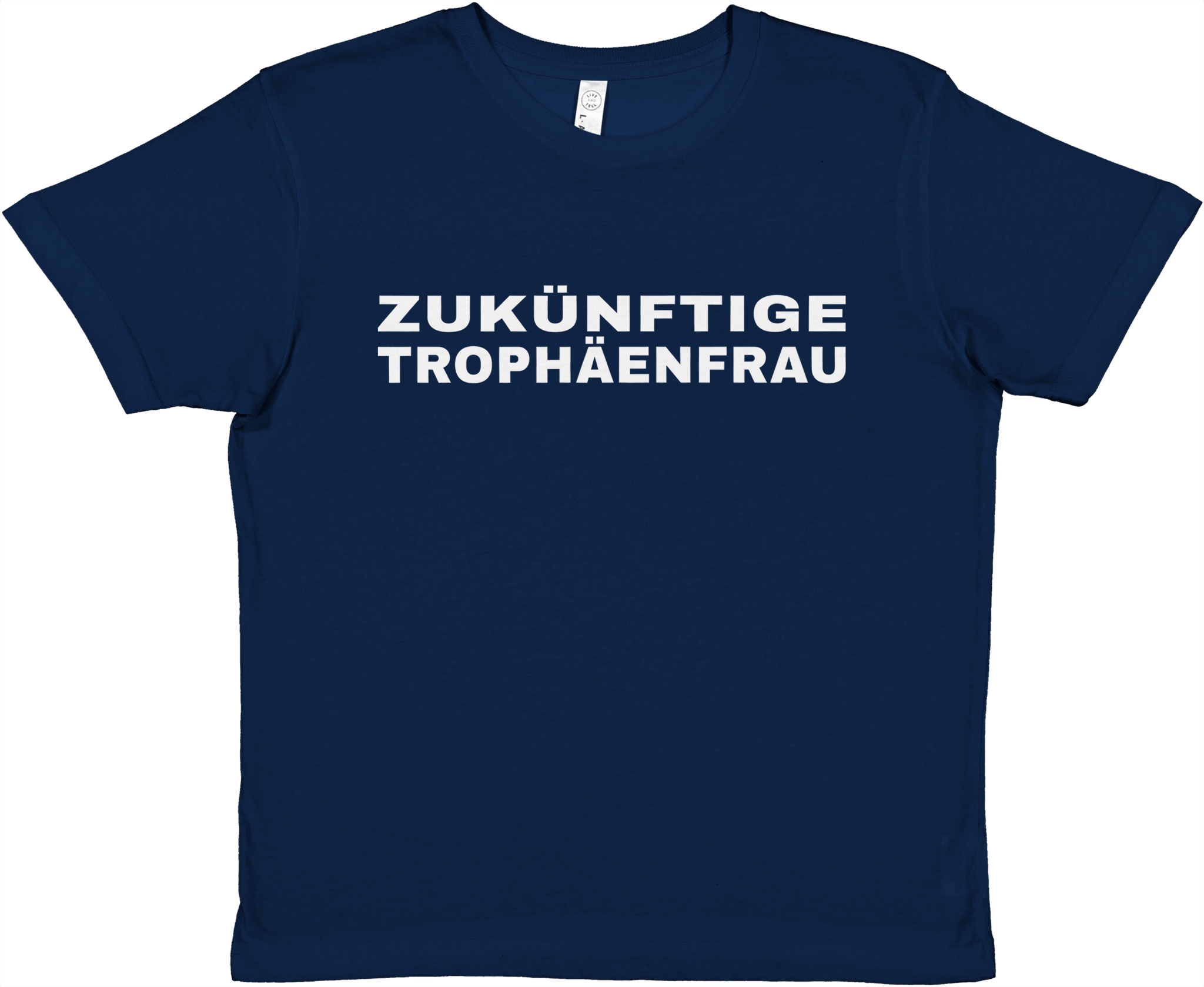 ZUKÜNFTIGE TROPHÄENFRAU BABY TEE - LetztesHemd