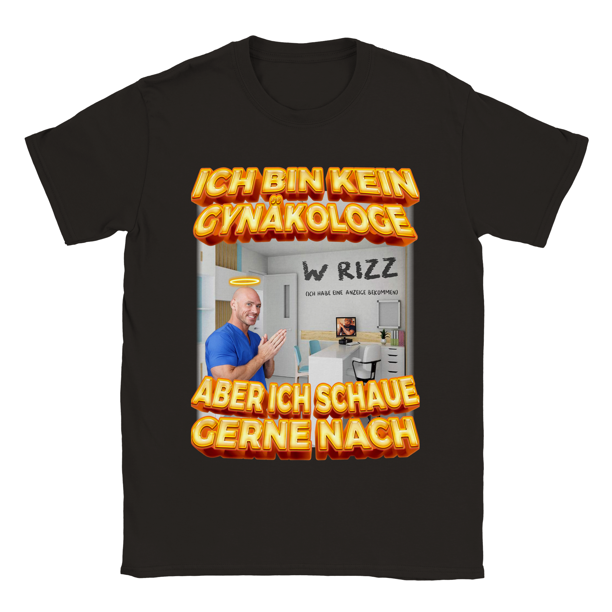 ICH BIN KEIN GYNÄKOLOGE T-SHIRT