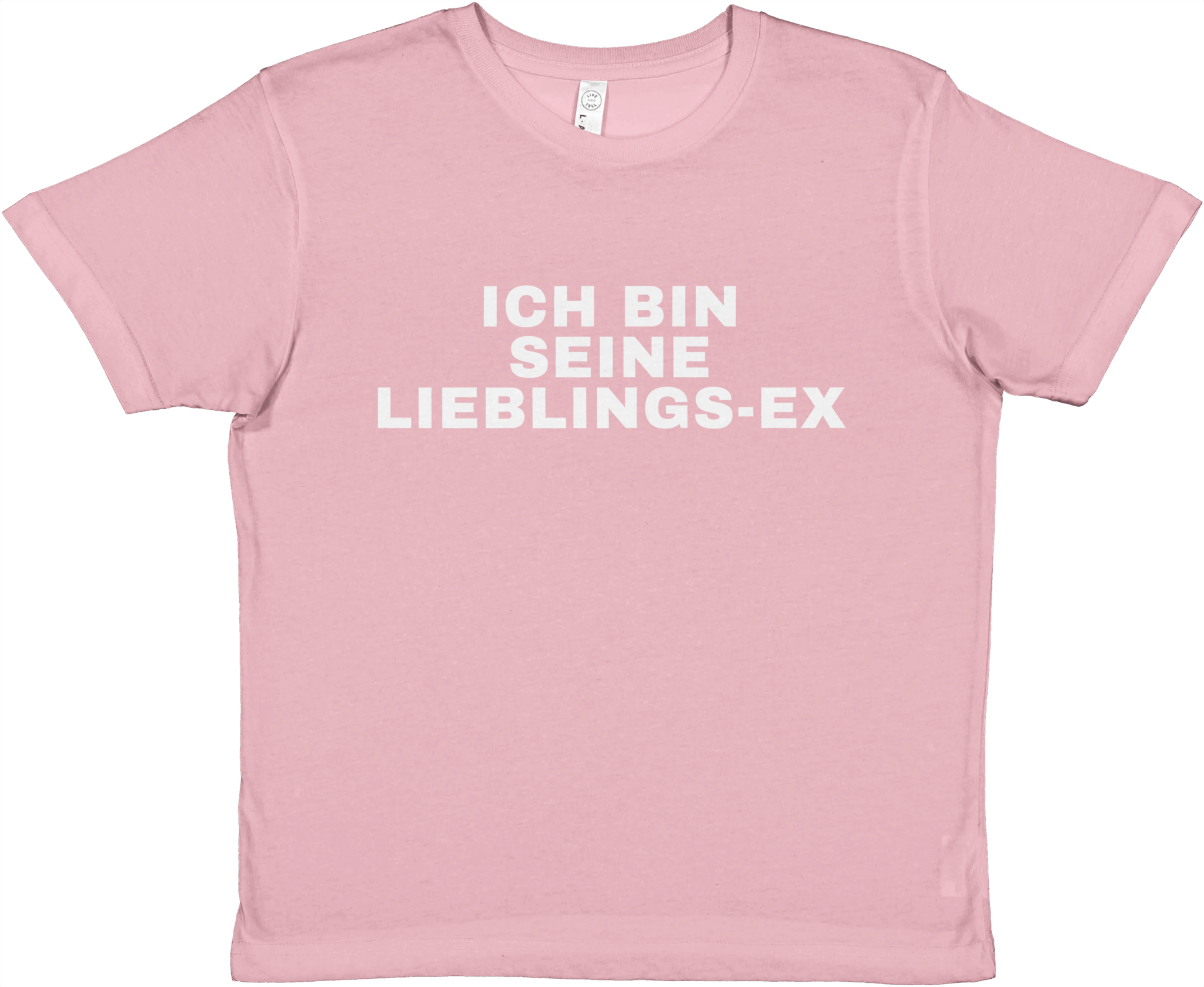 ICH BIN SEINE LIEBLINGS - EX BABY TEE - LetztesHemd