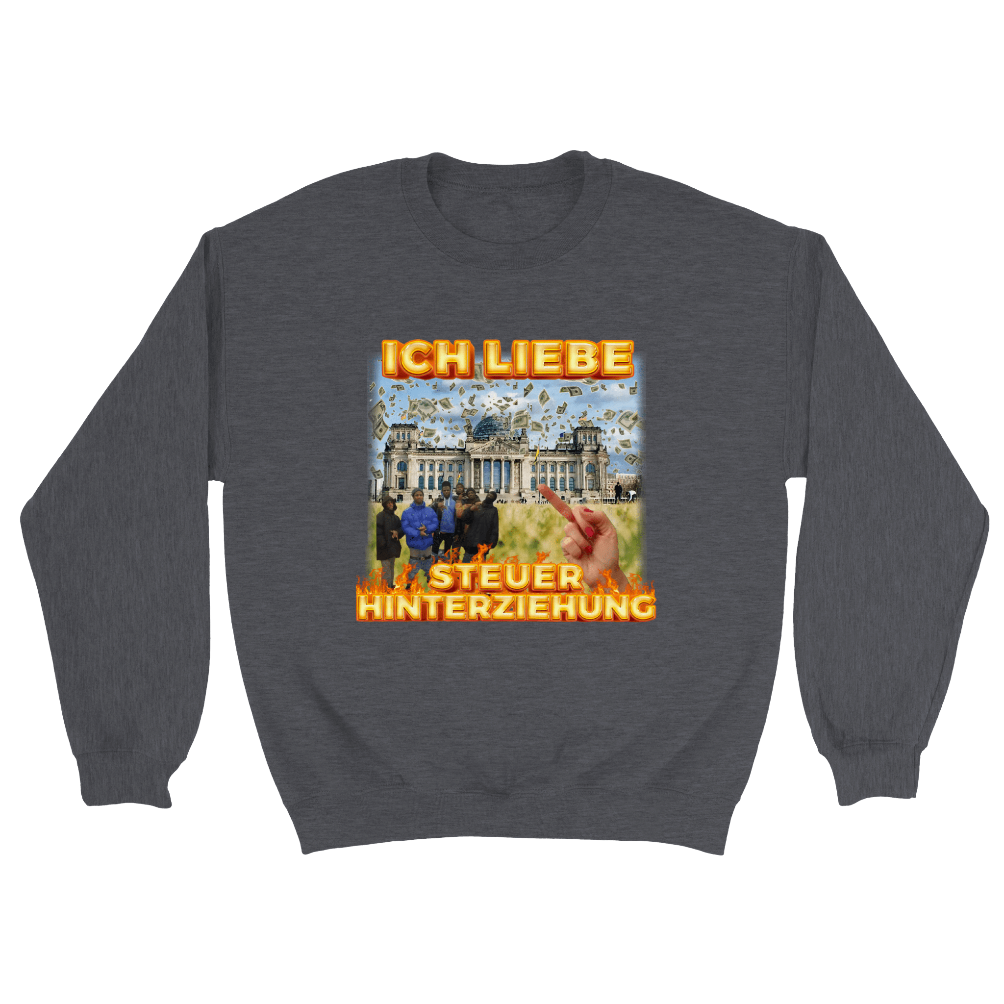 ICH LIEBE STEUERHINTERZIEHUNG PULLOVER - LetztesHemd