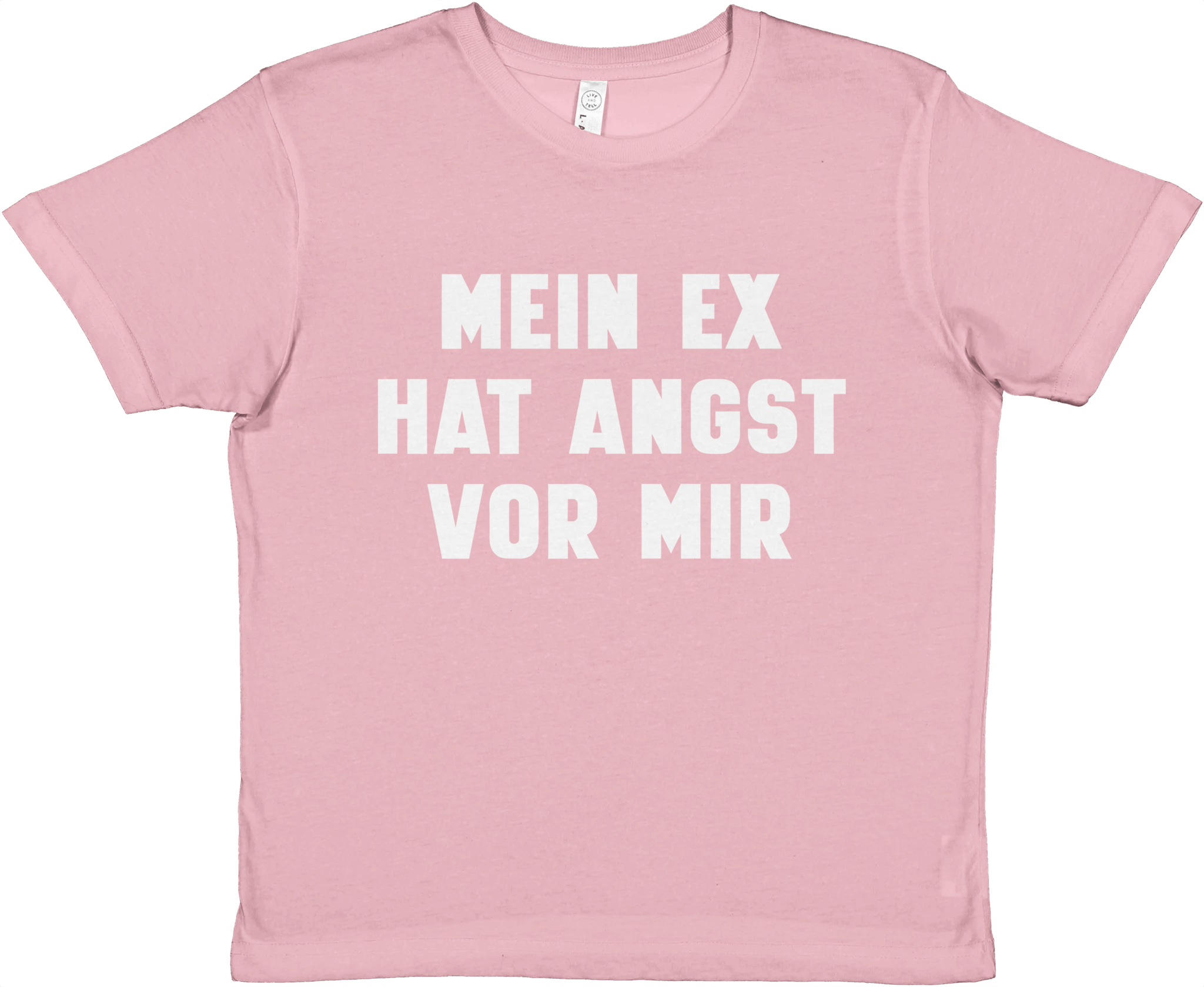 MEIN EX HAT ANGST VOR MIR BABY TEE - LetztesHemd