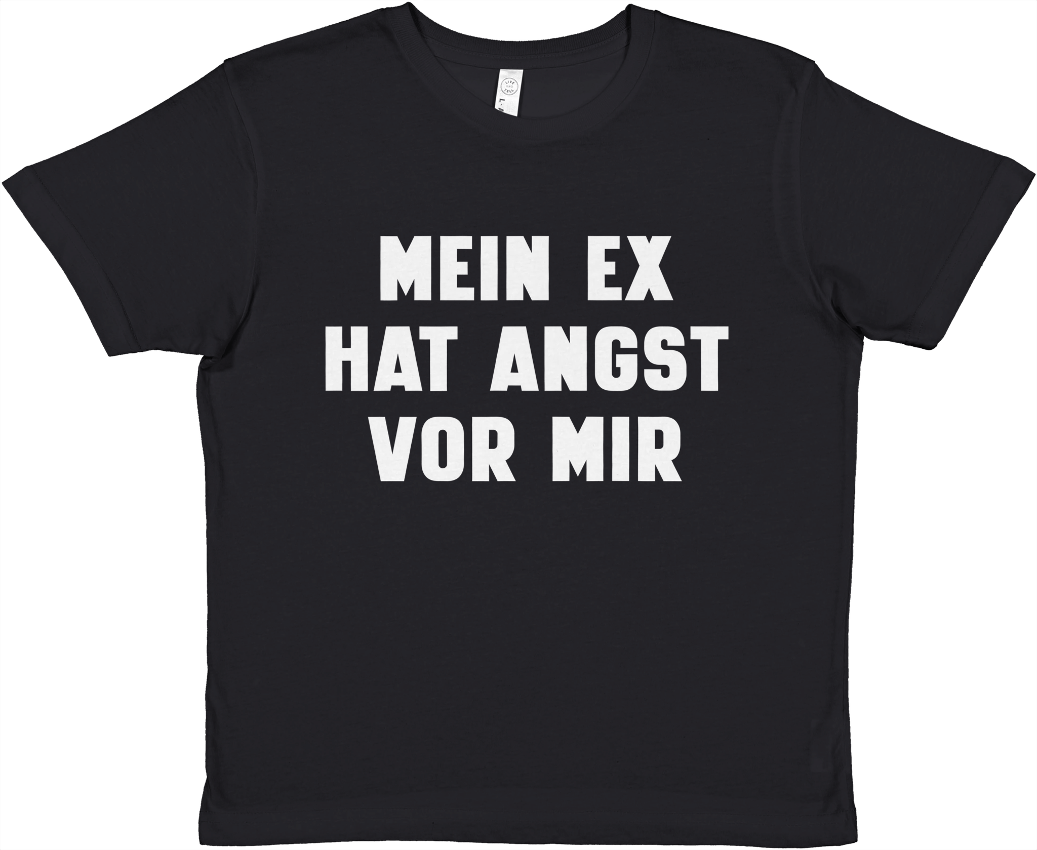 MEIN EX HAT ANGST VOR MIR BABY TEE - LetztesHemd