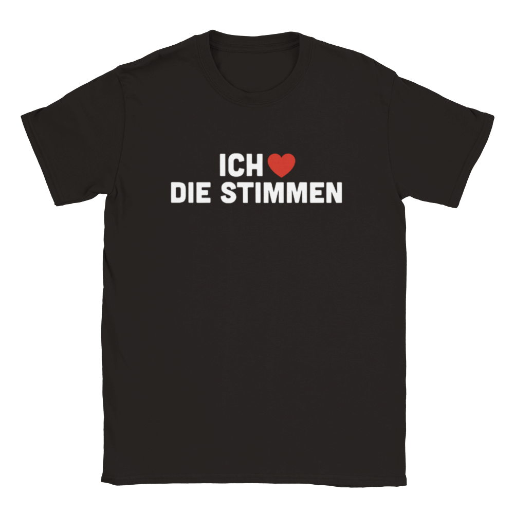 ICH LIEBE DIE STIMMEN T-SHIRT