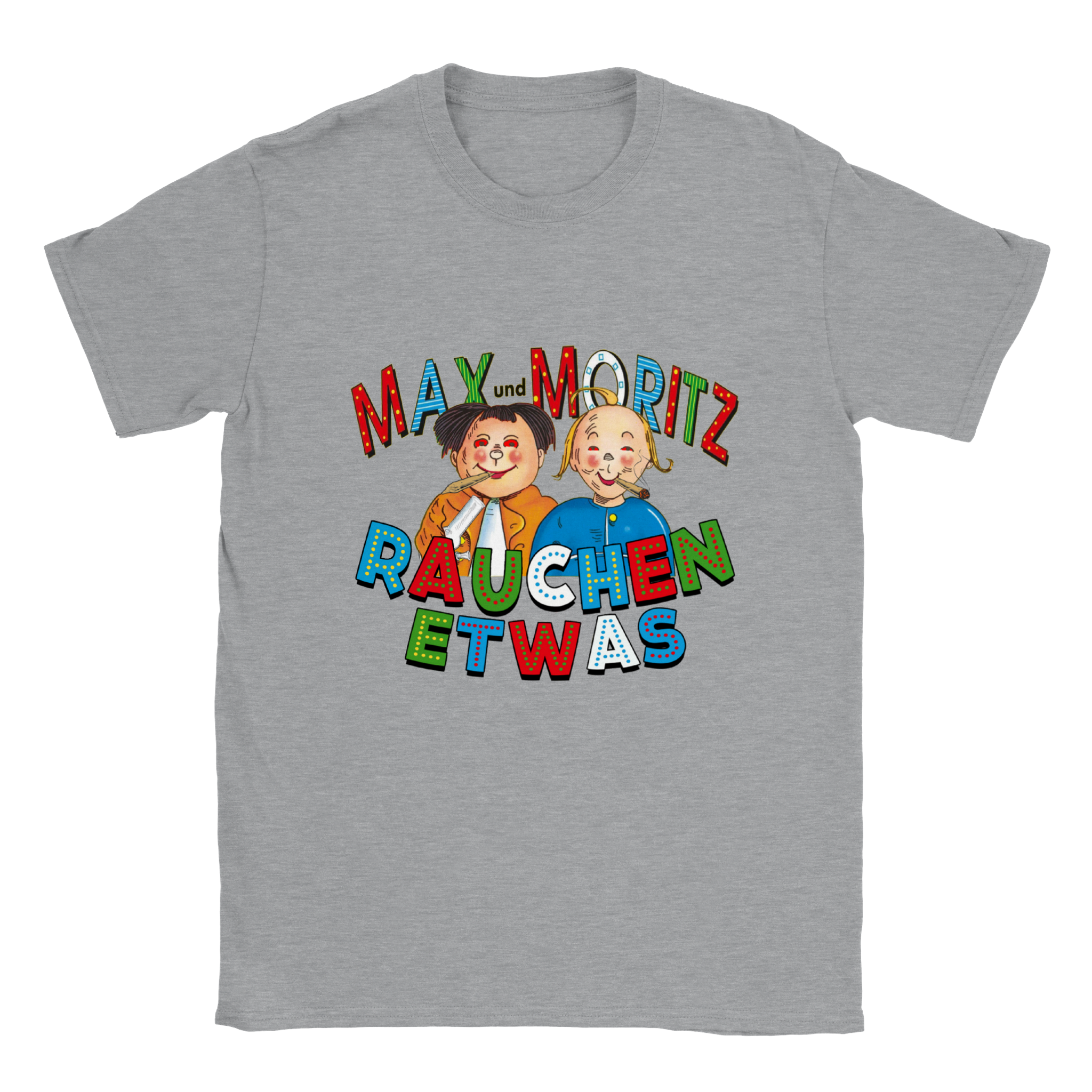 MAX UND MORITZ RAUCHEN ETWAS T-SHIRT